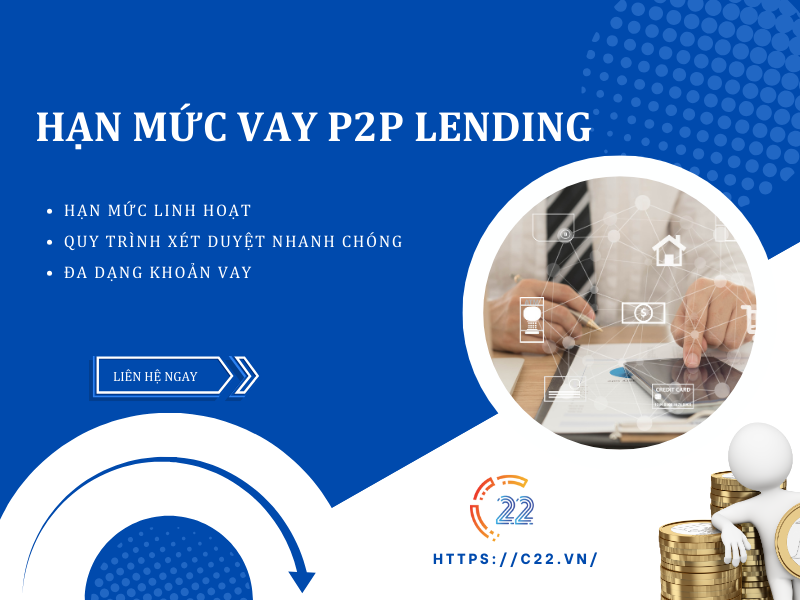 Hạn mức vay quay nền tảng p2p lending