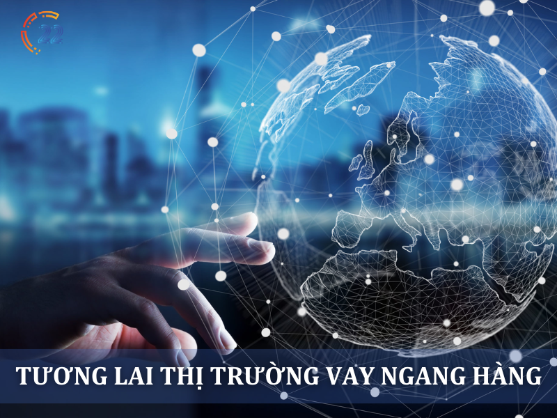 Phân tích về tương lai của thị tường cho vay ngang hàng